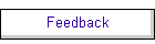 Feedback